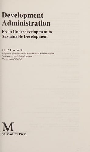 Development administration: from underdevelopment to sustainable development