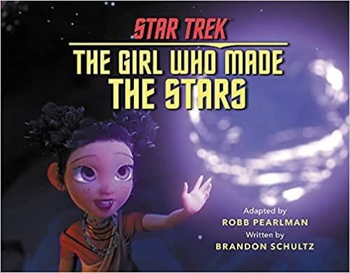 The Girl Who Made the Stars: Star Trek: Discovery