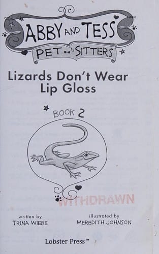 Lizards don't wear lip gloss