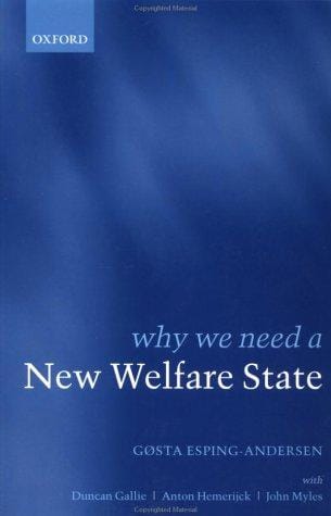 Why We Need a New Welfare State