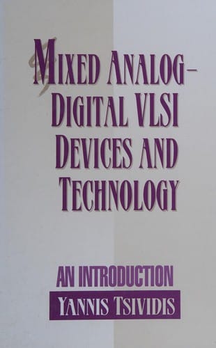 Mixed analog/digital VLSI devices and technology