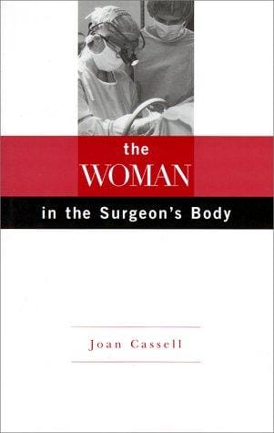 The Woman in the Surgeon's Body