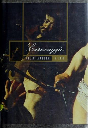 Caravaggio: a life