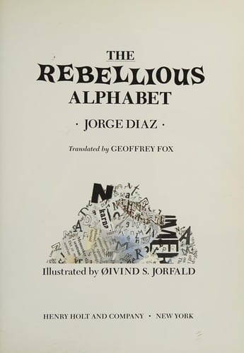 The rebellious alphabet