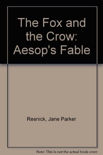 The fox and the crow: Aesop's fable