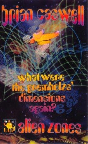 What were the gremholzs' dimensions again?