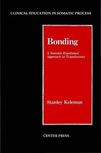 Bonding: a somatic-emotional approach to transference