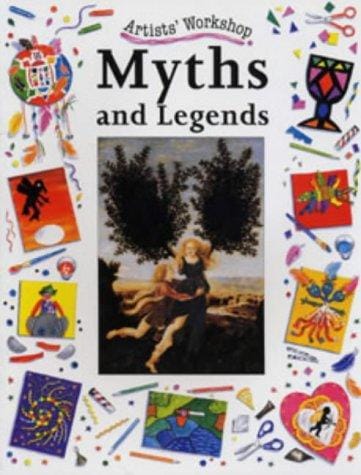 Myths and Legends (Artists' Workshop)