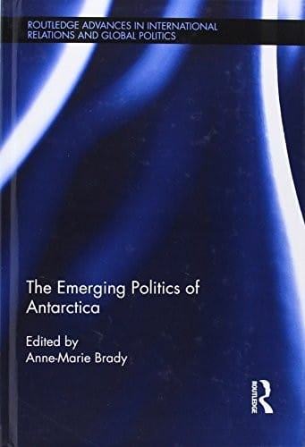 Emerging Politics of Antarctica
