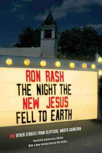 The night the new Jesus fell to Earth: and other stories from Cliffside, North Carolina