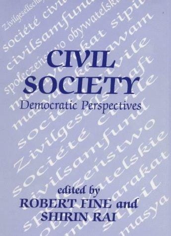 Civil Society: Democratic Perspectives (Democratization Studies)