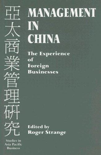 Management in China: the experience of foreign businesses