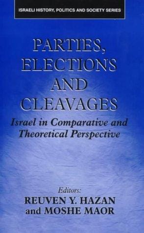 Parties, Elections and Cleavages: Israel in Comparative and Theoretical Perspective (Israeli History, Politics, and Society)