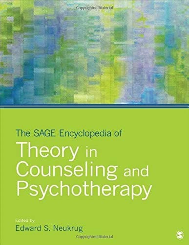 The Sage encyclopedia of theory in counseling and psychotherapy
