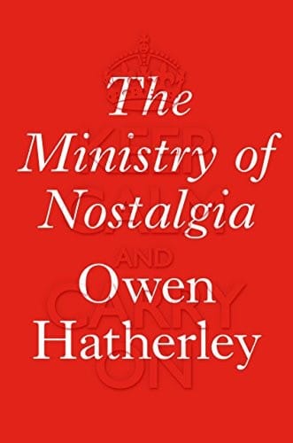 The ministry of nostalgia: consuming austerity