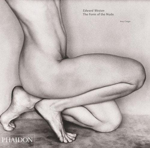 Edward Weston: The Form of Nude (Monographs)