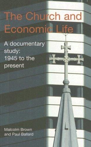 The Church and Economic Life: A Documentary Study: 1945 to the Present