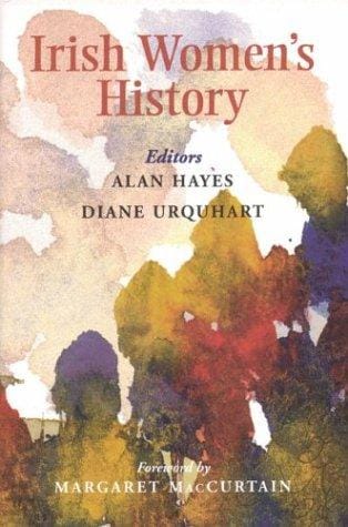 Irish Women's History (Women in Irish History Series)