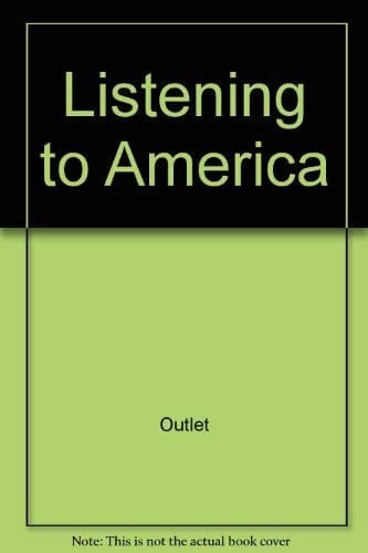 Listening to America