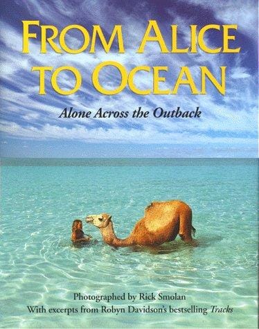 From Alice to ocean: alone across the Outback