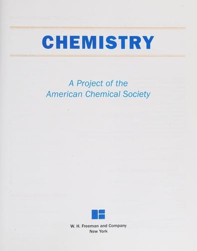 Chemistry: a project of the American Chemical Society.