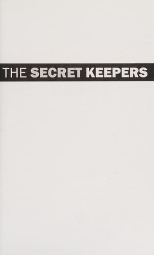 The secret keepers