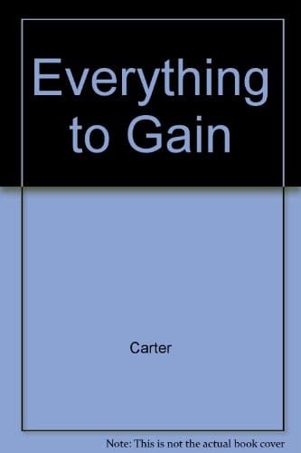Everything to Gain