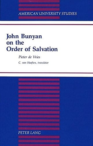 John Bunyan on the order of salvation