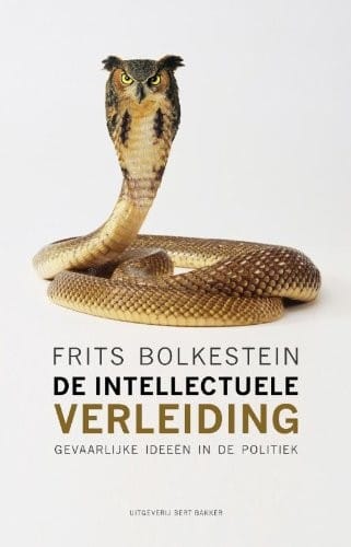 Intellectuele verleiding: gevaarlijke ideeën in de politiek