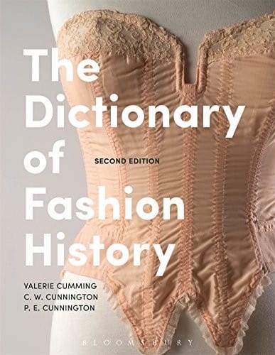 The dictionary of fashion history