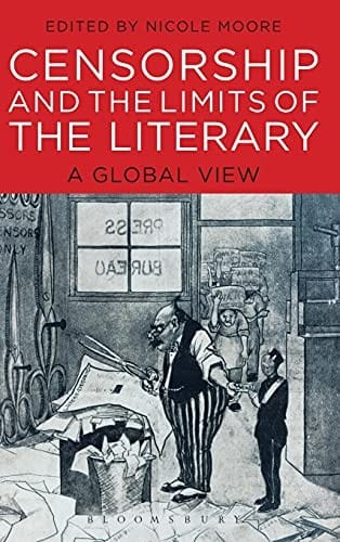 Censorship and the limits of the literary: a global view