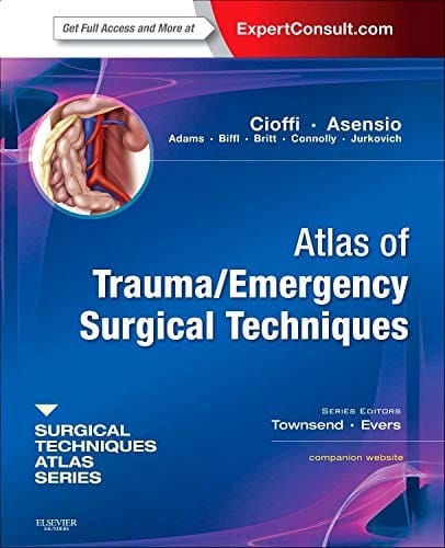 Atlas of Trauma/Emergency Surgical Techniques : A Volume in the Surgical Techniques Atlas Series - Expert Consult: Online and Print