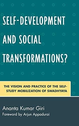 Self-development and social transformations?: the vision and practice of the self-study mobilization of Swadhyaya
