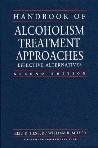 Handbook of alcoholism treatment approaches: effective alternatives