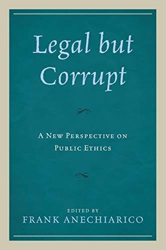 Legal but Corrupt: A New Perspective on Public Ethics