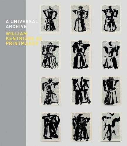 Universal Archive: WilliamKentridge As Printmaker