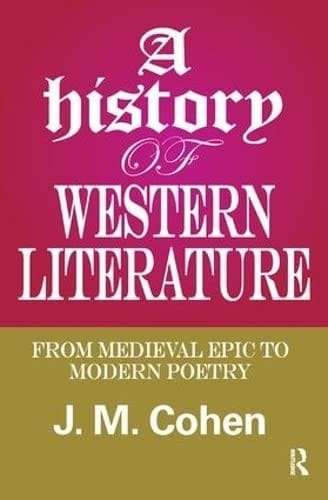 History of Western Literature: From Medieval Epic to Modern Poetry