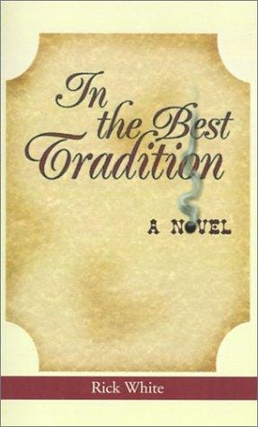 In The Best Tradition
