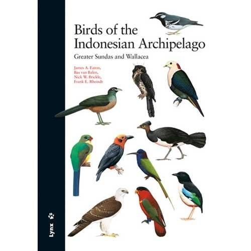 Birds of the Indonesian Archipelago: Greater Sundas and Wallacea
