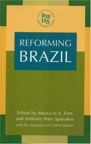 Reforming Brazil (Western Hemisphere Studies)