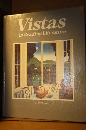 Vistas in reading literature: silver level