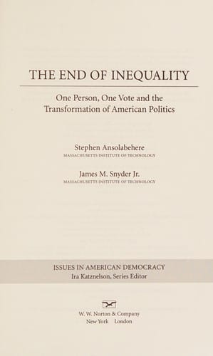 The End of Inequality: One Person, One Vote, and the Transformation of American Politics