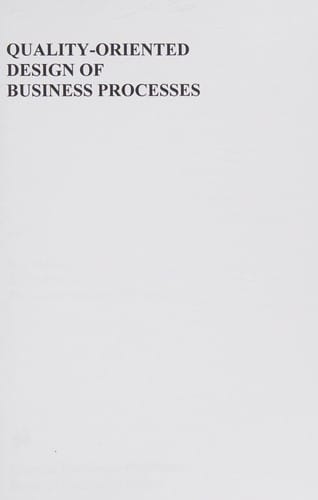 Quality-oriented design of business processes