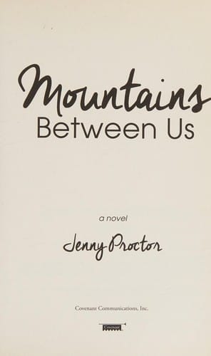 Mountains between us: a novel