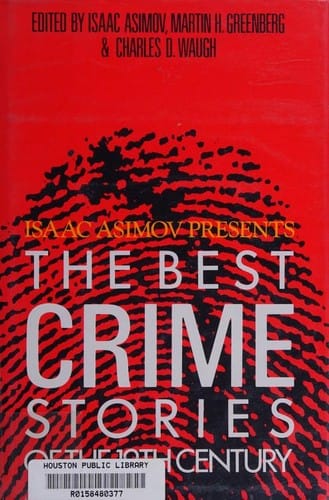 Isaac Asimov presents the Best crime stories of the 19th century