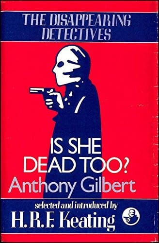 Is she dead too?: Arthur Crook investigates -