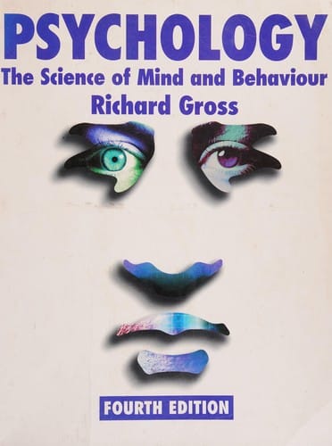 Psychology: The Science of Mind and Behaviour