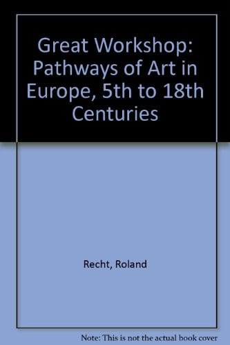 The Great Workshop: pathways of art in Europe, 5th to 18th centuries