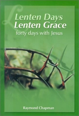 Lenten days, Lenten grace: forty days with Jesus