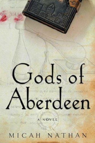 Gods of Aberdeen: A Novel